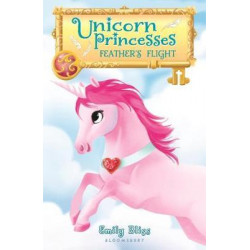 Unicorn Princesses: Feather's Flight