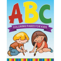 ABC Coloring Pages for Kids - Super Fun Edition