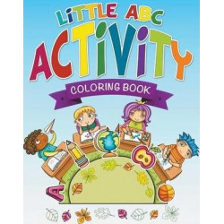 Little ABC Activity Coloring Book
