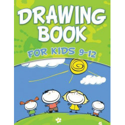 Drawing Book for Kids 9-12