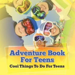 Adventure Book for Teens