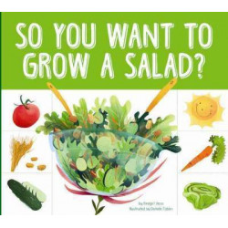 So You Want to Grow a Salad?