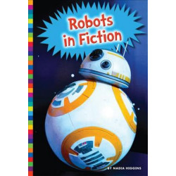 Robots in Fiction