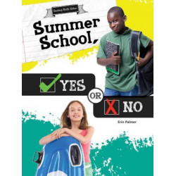 Yes or No (Seeing Both Side ) Summer School