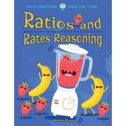 Ratios and Rates Reasoning