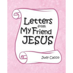 Letters from My Friend Jesus