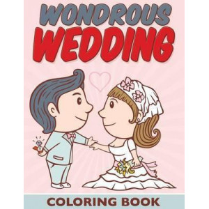 Wondrous Wedding Coloring Book