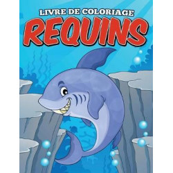 Livre de Coloriage Requins