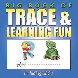 Big Book of Trace & Learning Fun