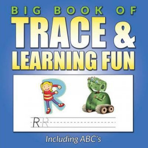Big Book of Trace & Learning Fun
