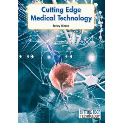 Cutting Edge Medical Technology