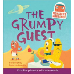 Monsters' Nonsense: The Grumpy Guest
