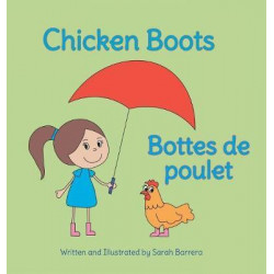 Chicken Boots / Bottes de Poulet