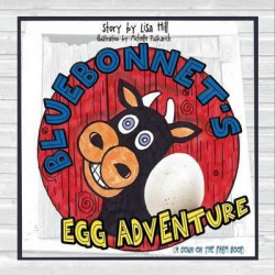 Bluebonnet's Egg Adventure