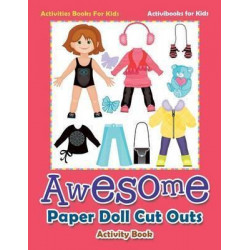 Awesome Paper Doll Cut Outs Activity Book - Activities Books for Kids