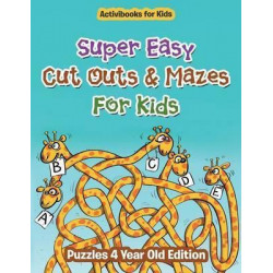 Super Easy Cut Outs & Mazes for Kids