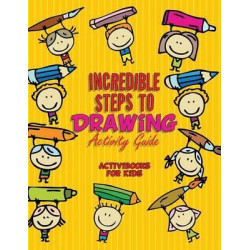 Incredible Steps to Drawing Activity Guide