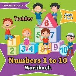 Numbers 1 to 10 Workbook Toddler - Ages 1 to 3