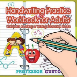 Handwriting Practice Workbook for Adults