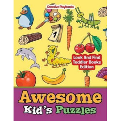 Awesome Kid's Puzzles - Look and Find Toddler Books Edition