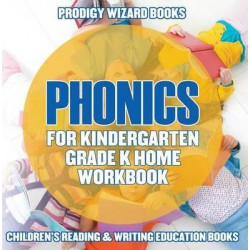Phonics for Kindergarten Grade K Home Workbook