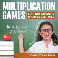 Multiplication Games for 3rd Graders Math Essentials Children's Arithmetic Books