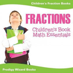 Fractions Children's Book Math Essentials