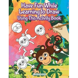 Have Fun While Learning to Draw Using This Activity Book