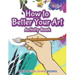How to Better Your Art Activity Book