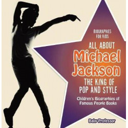 Biographies for Kids - All about Michael Jackson
