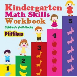 Kindergarten Math Skills Workbook Children's Math Books