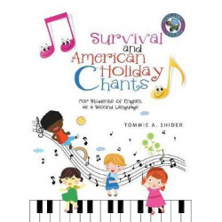 Survival and American Holiday Chants