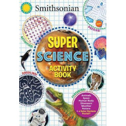 Smithsonian Super Science Activity Book