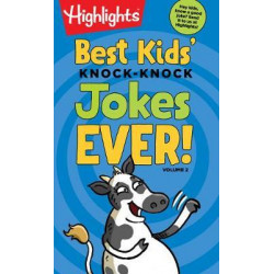Best Kids' Knock-Knock Jokes Ever! Volume 2