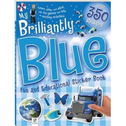 My Brilliantly Blue Fun And Educational Sticker Book