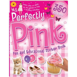 My Perfectly Pink Fun And Educational Sticker Book