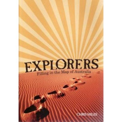 Explorers: Filling in the Map of Australia