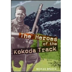 The Heroes of the Kokoda Track