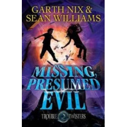 Missing, Presumed Evil: Troubletwisters 4