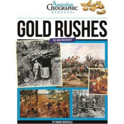 Aust Geographic History Gold Rushes