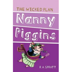 Nanny Piggins And The Wicked Plan 2