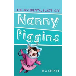 Nanny Piggins And The Accidental Blast-Off 4