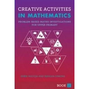 Creative Activities in Mathematics - Book 2