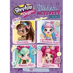 Shopkins Shoppies: Sticker Activity Book