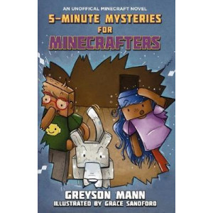 5-Minute Mysteries for Minecrafters