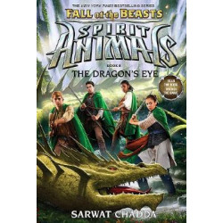 Spirit Animals Fall of the Beasts #8: The Dragons Eye