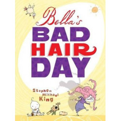 Bella'S Bad Hair Day