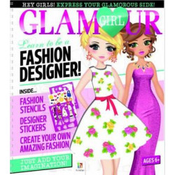 Glamour Girl Portfolio: Learn to Be a Fashion Designer!