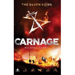 Seven Signs #2: Carnage