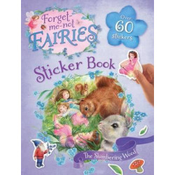 Forget-me-not Fairies Sticker Book: The Slumbering Wood